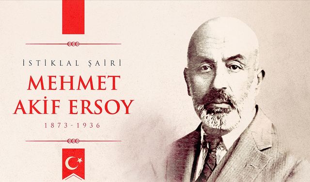 İstiklal Marşı ve Safahat Şairi: Mehmet Akif Ersoy