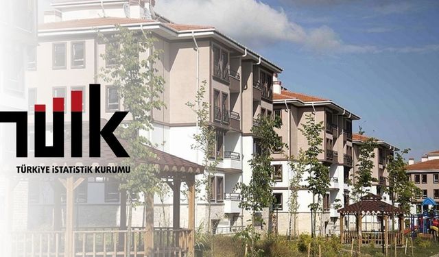 TÜİK: İlk el konut satışları 40 bin 306, ikinci el konut satışları 86 bin 502 olarak gerçekleşti