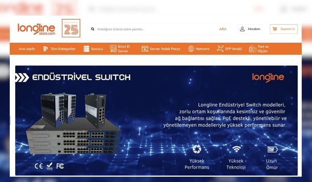 Longline Switch Ürünleri Kurumsal Ağları Güçlendiriyor
