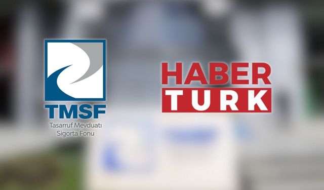 TMSF'den Habertürk TV'nin satıldığı iddialarına ilişkin açıklama
