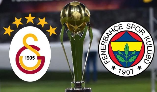 Süper Kupa'da dev final: Galatasaray - Fenerbahçe derbisinde ilk 11'ler belli oldu