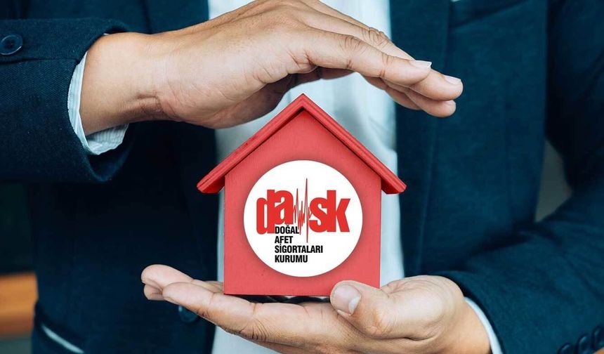 Taşınmaz alım satımları için DASK'ta yeni dönem başlıyor