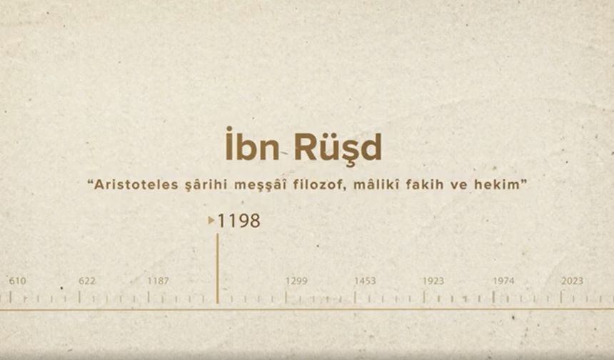 İbn Rüşd... İslam Düşünürleri - 139. Bölüm