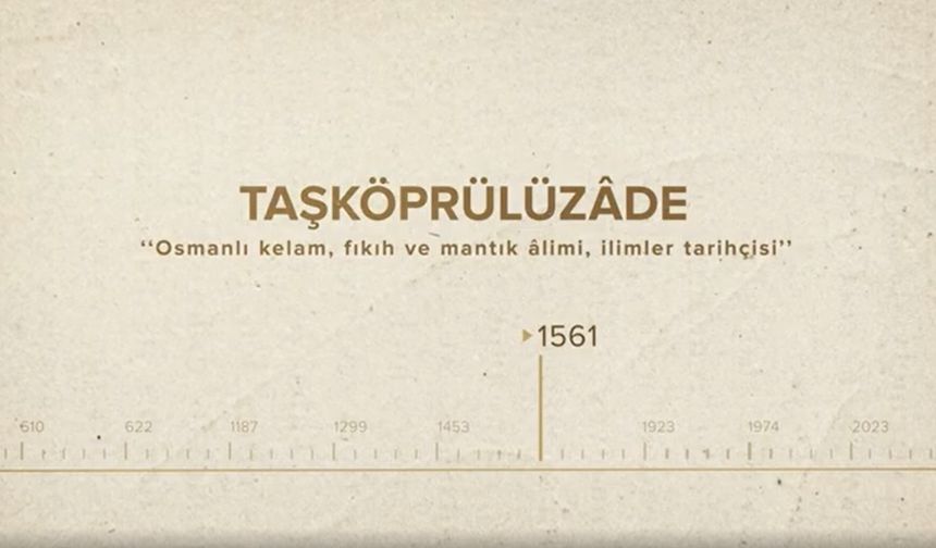 Taşköprülüzâde... İslam Düşünürleri - 182. Bölüm