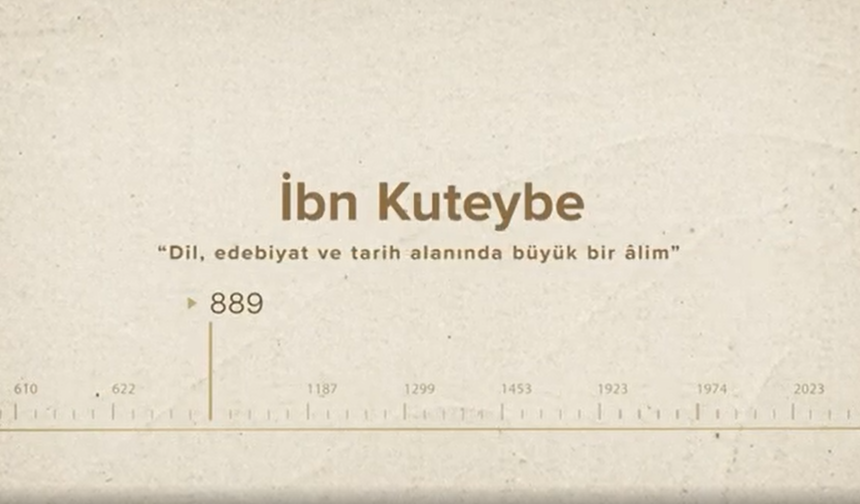 İbn Kuteybe... İslam Düşünürleri - 72. Bölüm