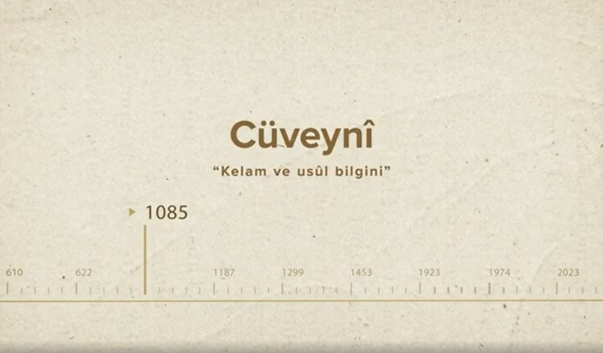 Cüveynî... İslam Düşünürleri - 32. Bölüm