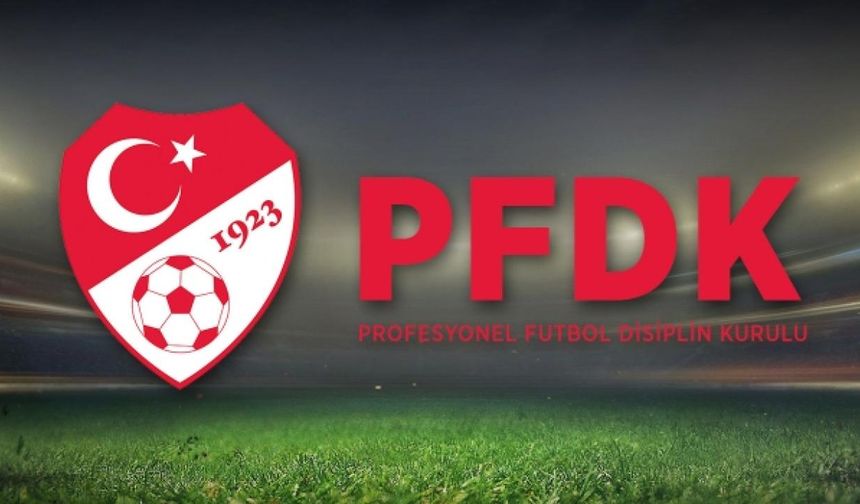 PFDK'dan Fenerbahçe, Beşiktaş ve Trabzonspor'a para cezası