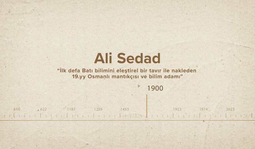 Ali Sedad... İslam Düşünürleri - 495. Bölüm