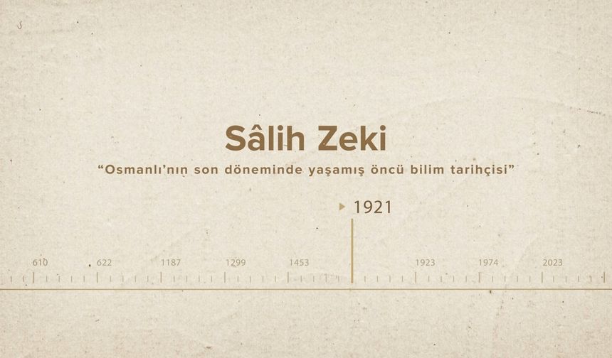 Sâlih Zeki... İslam Düşünürleri - 502. Bölüm