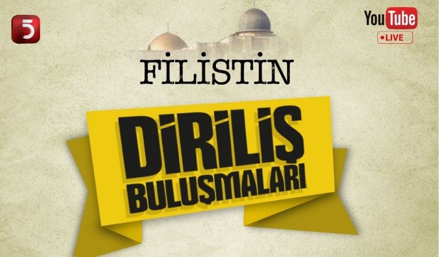 İHH Diriliş Buluşmaları | 17.02.2024