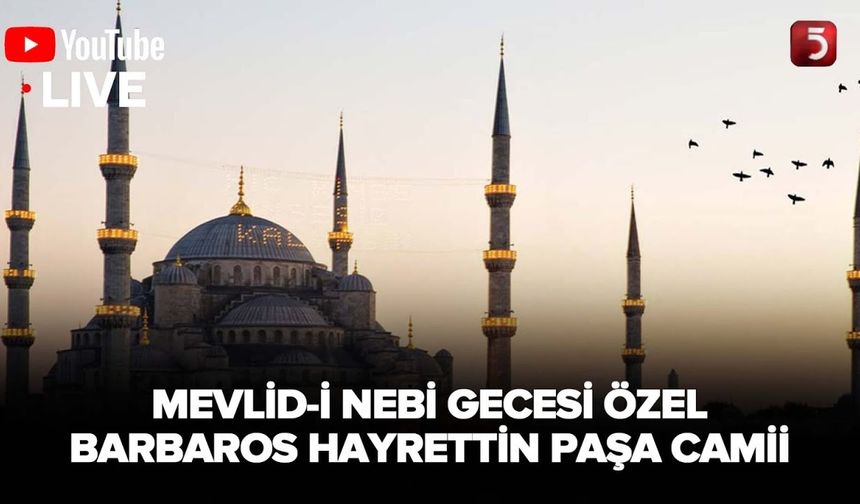 Mevlid-i Nebi Gecesi Özel