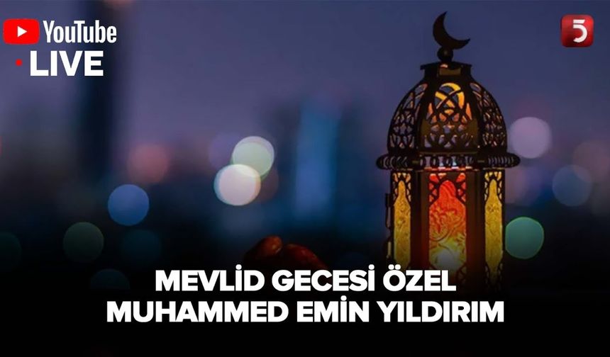 Mevlid Gecesi Özel - Muhammed Emin Yıldırım