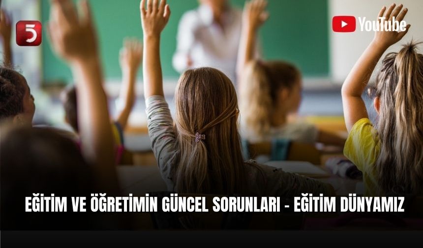 Eğitim Dünyamız - 29.12.2024