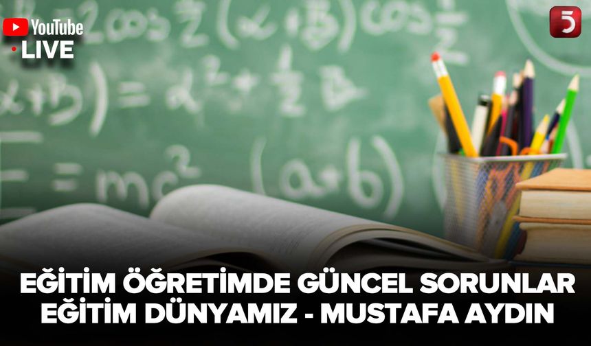 Eğitim Dünyamız - 22.12.2024