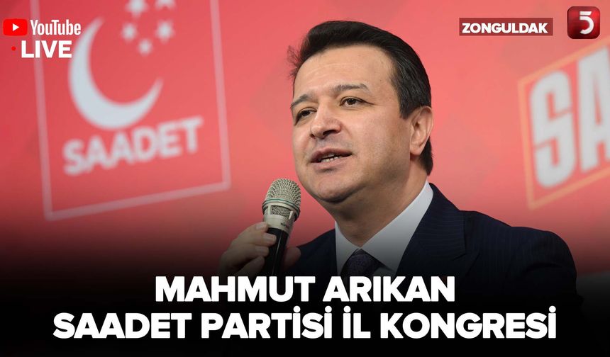 Mahmut Arıkan - Saadet Partisi Zonguldak İl Kongresi | 19.01.2025