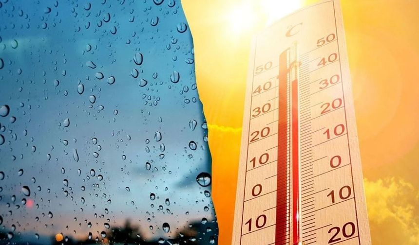 Sıcak hava uyarısı: 7 ilde yağmur, kuvvetli rüzgar uyarısı!