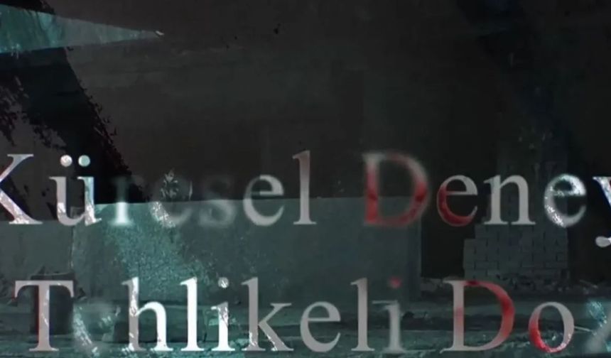 Küresel Deney: Tehlikeli Doz 4. Bölüm