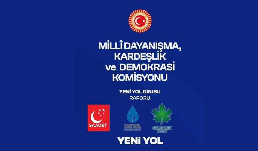 (Terörsüz Türkiye) Saadet, DEVA, Gelecek, hazırlanan raporu TBMM Başkanlığı'na sundu