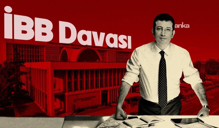 İBB Davası’nda dördüncü gün: Gerilim sonrası duruşmaya Pazartesi gününe kadar ara verildi