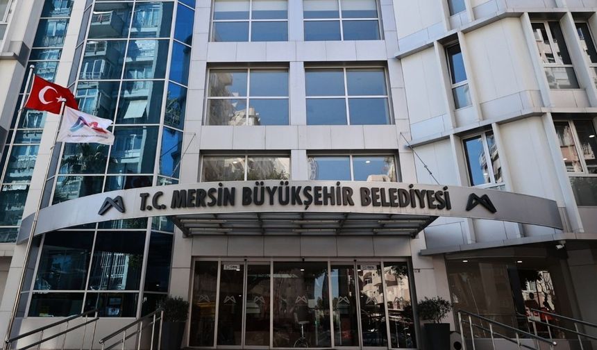 Mersin Büyükşehir Belediyesi'ne operasyon