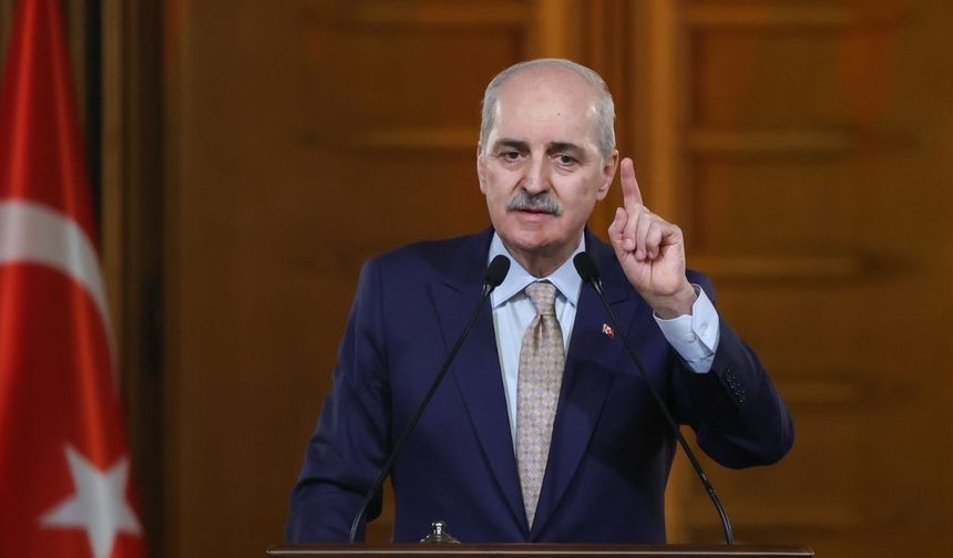 TBMM Başkanı Kurtulmuş: Bölgeyi çekmeye çalıştıkları türbülansın içine Türkiye, asla çekilemeyecektir