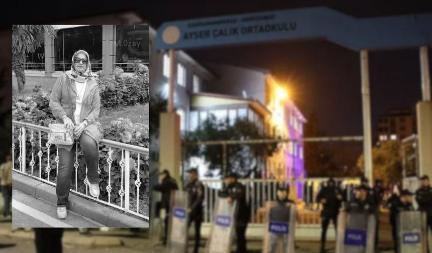 Kahramanmaraş'taki saldırıda yürek yakan ayrıntı: Ayla öğretmen öğrencilerini korumak için siper olmuş