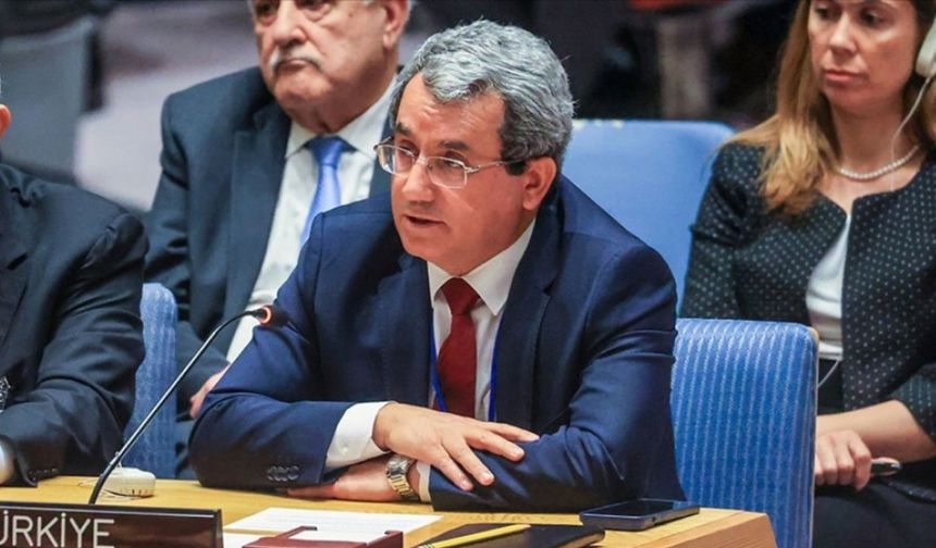 Türkiye'nin BM Daimi Temsilcisi Yıldız'dan İsrail'e "Suriye'den çekil" çağrısı