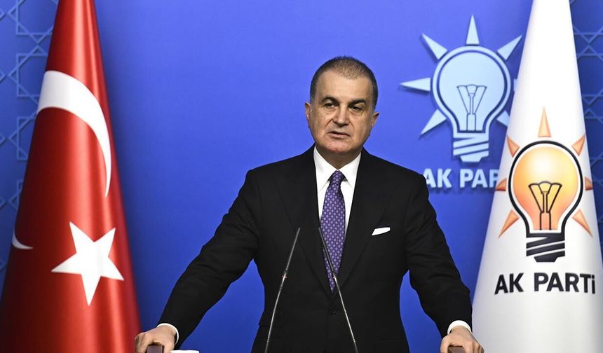 AK Parti Sözcüsü Çelik: Siyasi zorbalığa, siyasi eşkıyalığa asla izin vermeyiz