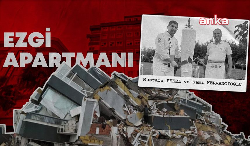 Ezgi Apartmanı Davası'nda savcılık mütalaasını açıkladı