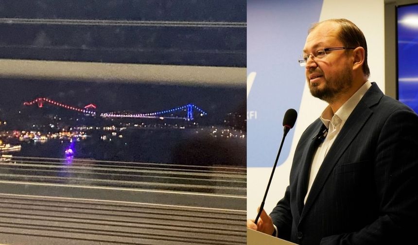 AGD-MGV Başkanı Turhan'dan FSM Köprüsü'nün ABD bayrağı renkleriyle ışıklandırılmasına tepki