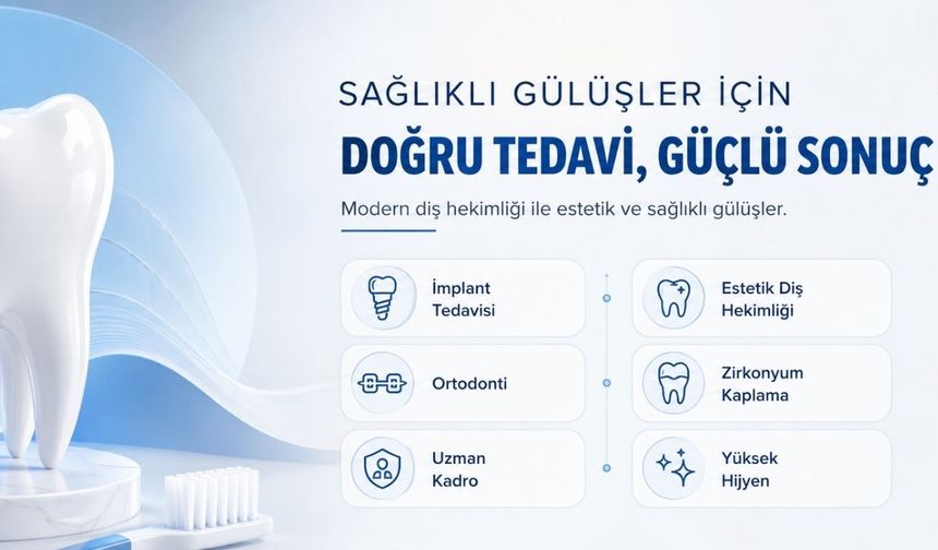Türkiye’nin En İyi 10 Diş Hekimi ve Ağız Diş Sağlığı Merkezi