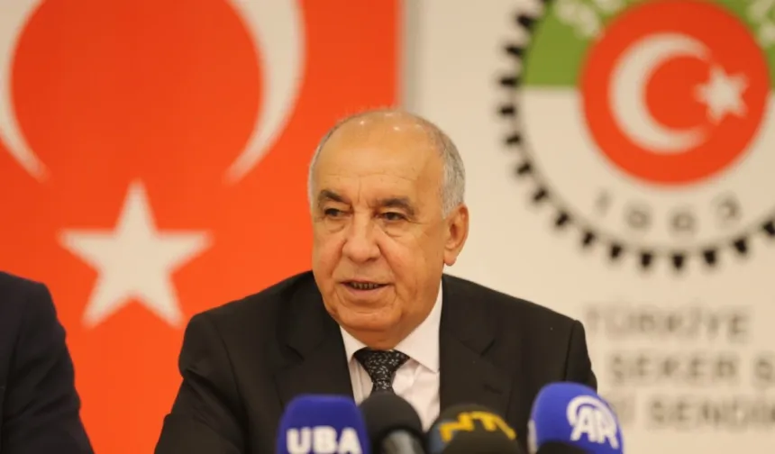 Şeker-İş Genel Başkanı Gök'ten "Şeker Soruşturması"na ilişkin açıklama