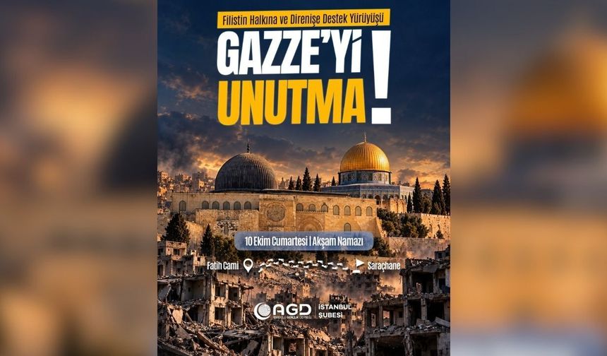 AGD İstanbul, Filistin Halkına ve Direnişe Destek Yürüyüşü düzenleyecek