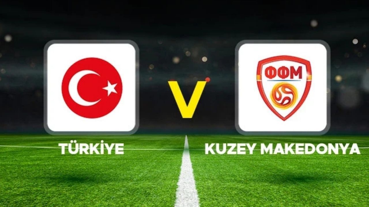 Türkiye - Kuzey Makedonya hazırlık maçı ne zaman, saat kaçta? Milli maç hangi kanalda, şifresiz mi?
